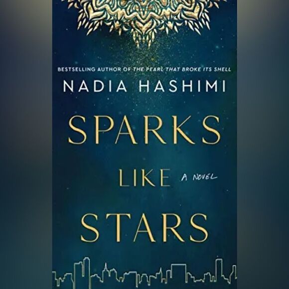 Sparks Like Stars by Nadia Hashimi - Picture 1 of 6